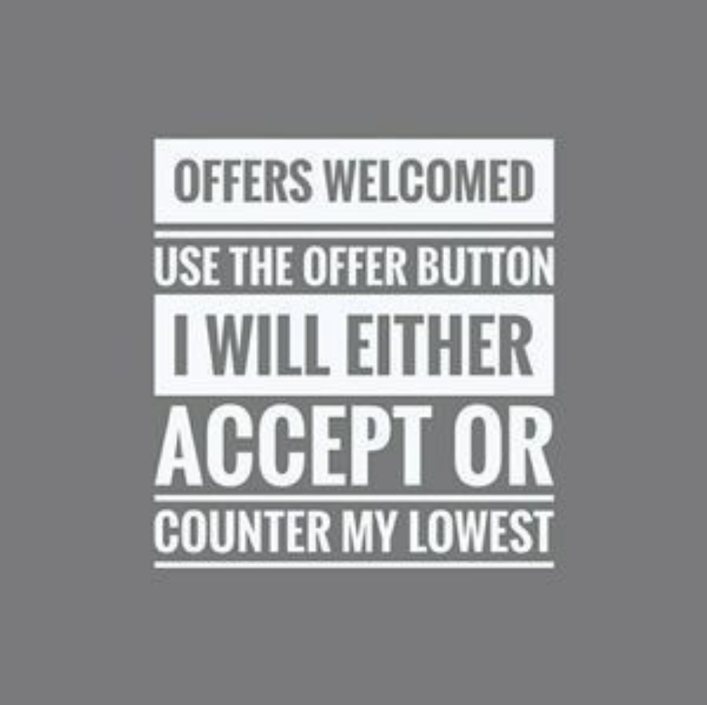 Offers Welcomed